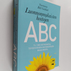 Bill (toim.) Gottlieb : Luonnonmukaisten hoitojen ABC : y... - pikkukuva 1