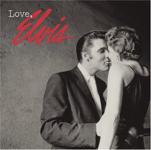 ELVIS PRESLEY : Love, Elvis