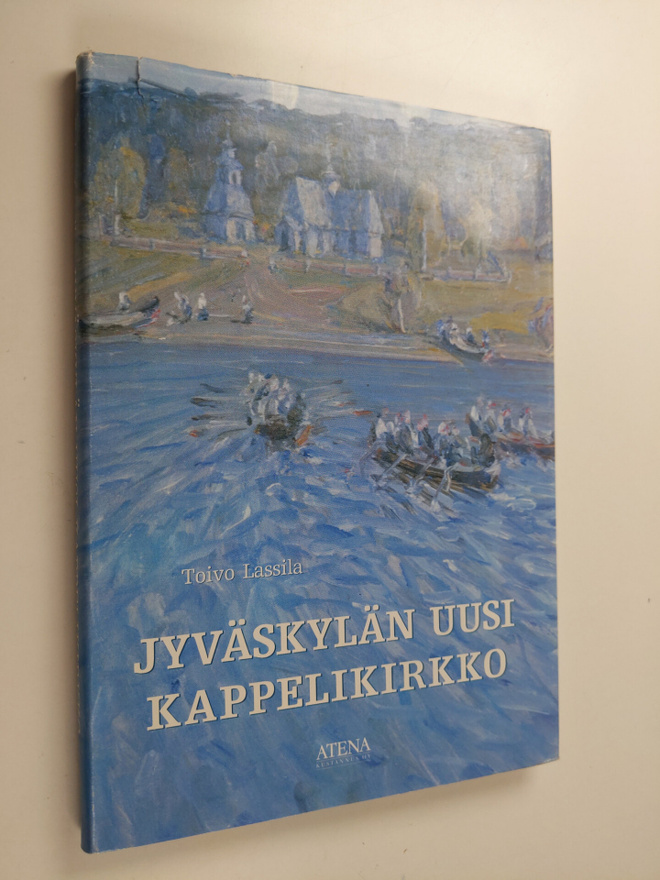 Toivo Lassila : Jyväskylän uusi kappelikirkko : kaksiosai...