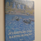 Toivo Lassila : Jyväskylän uusi kappelikirkko : kaksiosai... - pikkukuva 1