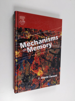 J. David Sweatt : Mechanisms of memory