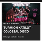Turmion Kätilöt Colossal Disco, K18 katsomo 2kpl - pikkukuva 1