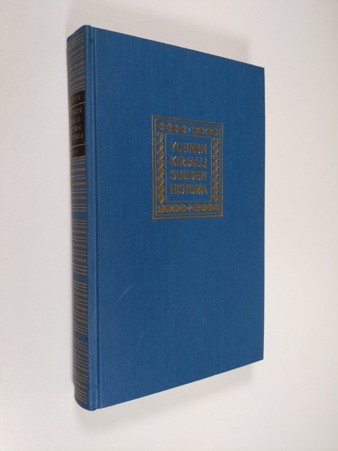 Henrik Schuck : Yleinen kirjallisuuden historia 8 : Goeth...