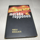 Markku Ropponen Puhelu kiusaajalta -sid - pikkukuva 1