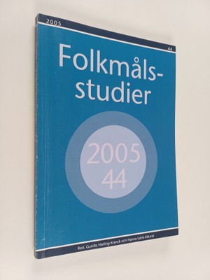 Folkmålsstudier 44/2005