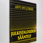 Arvo Myllymäki : Julkistalouden sääntely (tekijän omiste) - pikkukuva 1