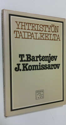 T Bartenjev : Yhteistyön taipaleelta