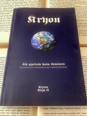 Lee Carroll - Kryon: älä ajattele kuin ihminen (nid.)