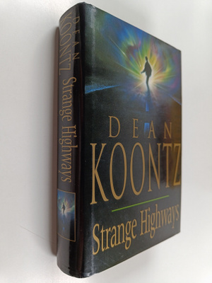 Dean Koontz : Strange Highways