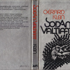 Gérard Klein: Sodan valtiaat (sid.kirjastopoisto) - pikkukuva 2