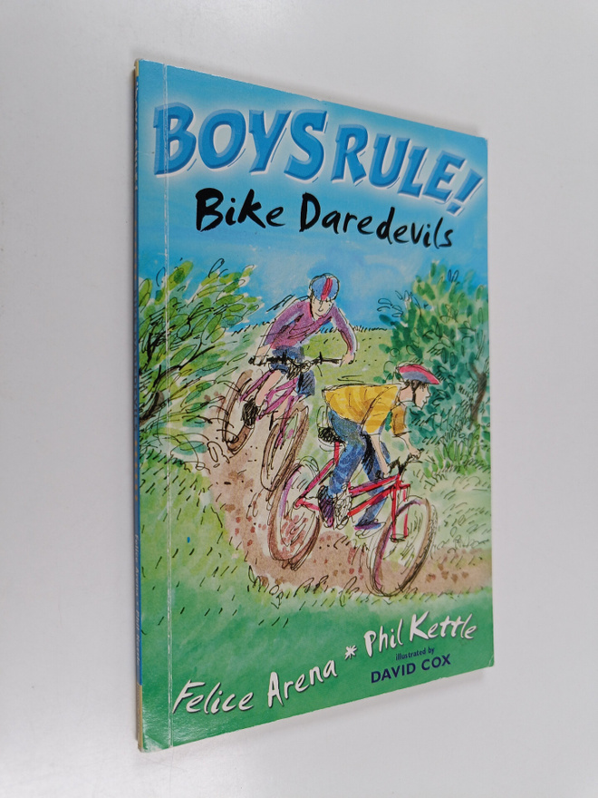 Felice Arena ym. : Bike daredevils