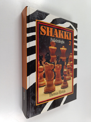 Thomas Ristoja : Shakki 2 : Pelistrategia