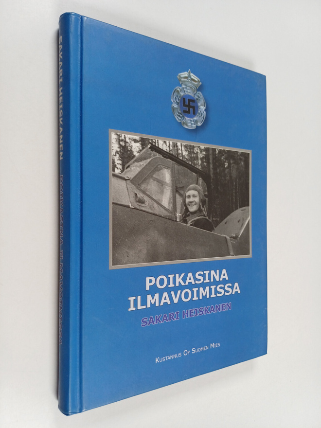 Sakari Heiskanen : Poikasina ilmavoimissa