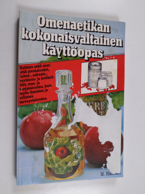 Maurice Hanssen : Omenaetikan kokonaisvaltainen käyttöopas