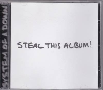 System Of A Down - Steal This Album!
