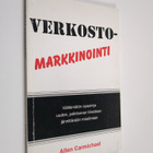 Allen Carmichael : Verkostomarkkinointi : välttämätön opa... - pikkukuva 1