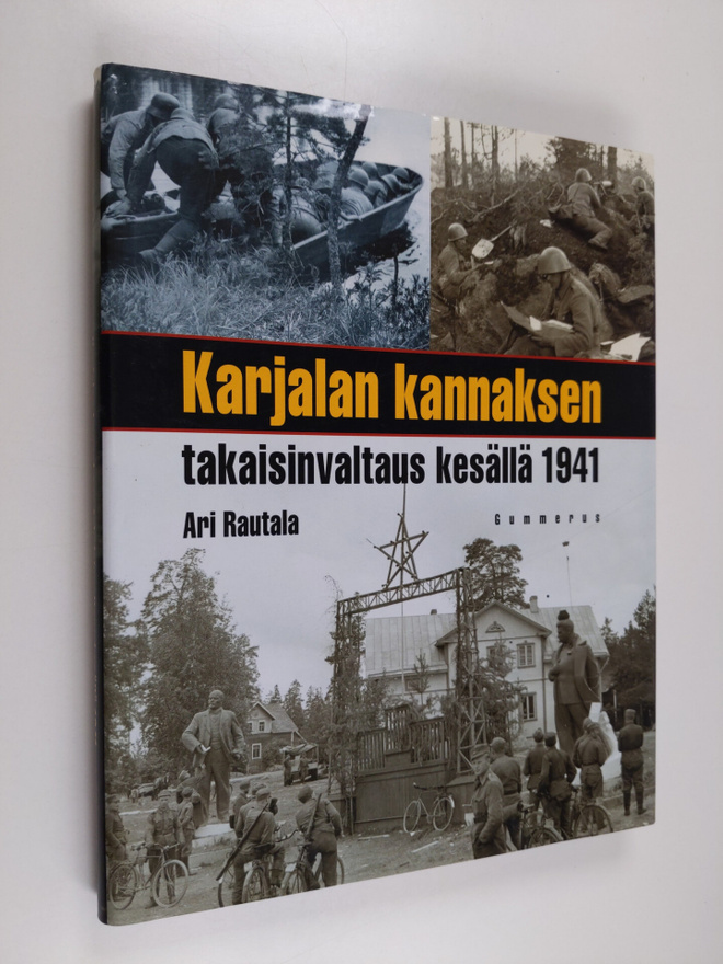 Ari Rautala : Karjalan kannaksen takaisinvaltaus kesällä ...