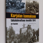 Ari Rautala : Karjalan kannaksen takaisinvaltaus kesällä ... - pikkukuva 1