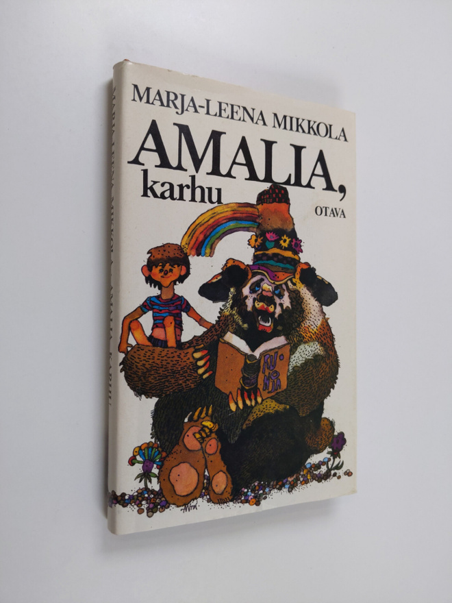 Marja-Leena Mikkola : Amalia, karhu : satu lapsille ja ai...
