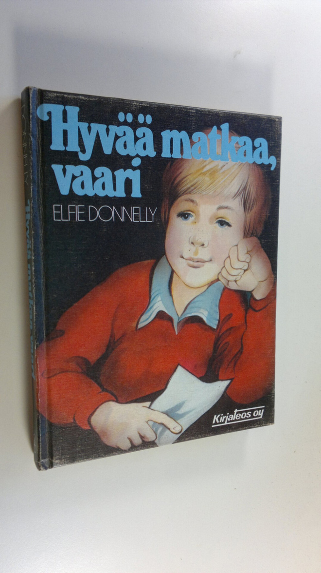 Elfie Donnelly : Hyvää matkaa, vaari
