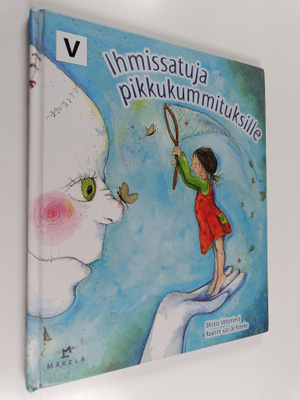 Minttu Vettenterä : Ihmissatuja pikkukummituksille