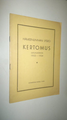 Hämeenlinnan lyseo kertomus lukuvuodesta 1953-1954