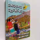 Susanna Alakoski : Dagens skräckis - pikkukuva 1