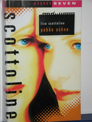Lisa Scottoline : pakko uskoa