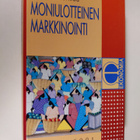 Kari Mannermaa : Moniulotteinen markkinointi - pikkukuva 1