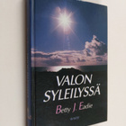 Betty J. Eadie : Valon syleilyssä - pikkukuva 1