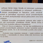 Tamminiemen pesänjakajat 6.p: Kekkonen lähtee – kuka tulee? - pikkukuva 3