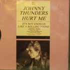 JOHNNY THUNDERS - HURT ME - FRA 1984 EX+/EX+ 7" - pikkukuva 2