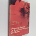 Joseph LoPiccolo ym. : Becoming Orgasmic : A Sexual Growt... - pikkukuva 1