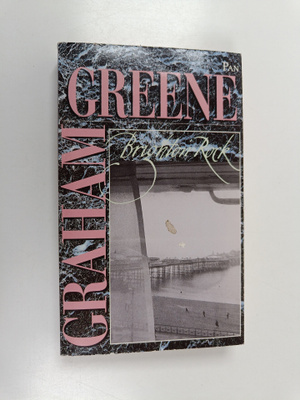Graham Greene : Brighton rock