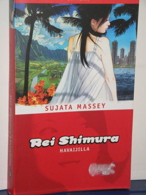 Sujata Massey : Rei Shimura Havaijilla