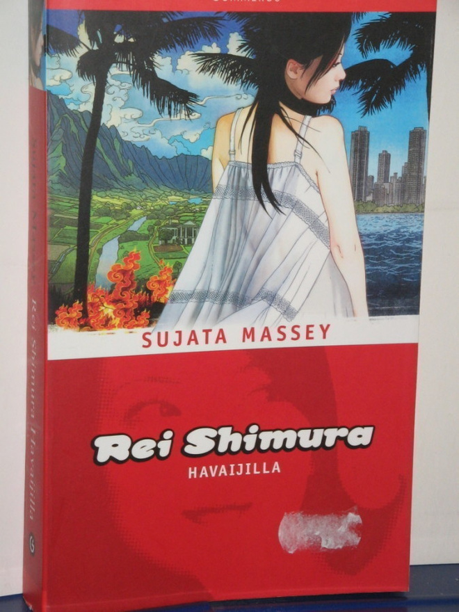 Sujata Massey : Rei Shimura Havaijilla