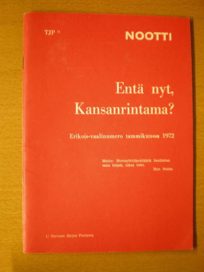 Entä nyt, Kansanrintama?