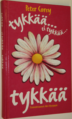 Peter Corey : Tykkää ei tykkää, tykkää