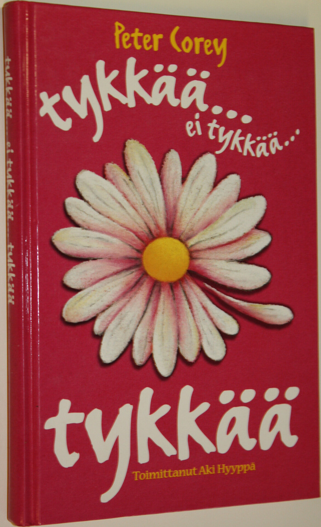Peter Corey : Tykkää ei tykkää, tykkää