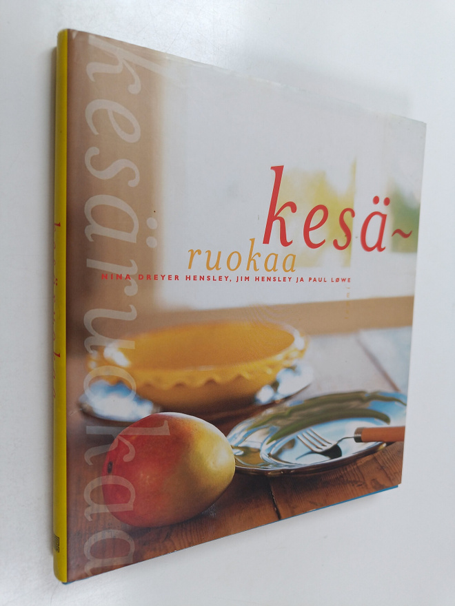 Nina Dreyer Hensley : Kesäruokaa