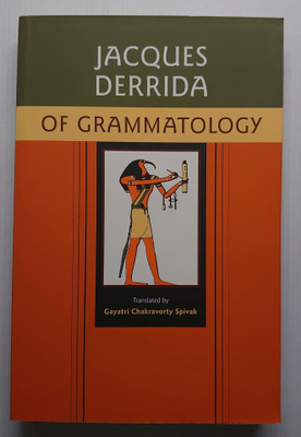 Jacques Derrida - Of Grammatology