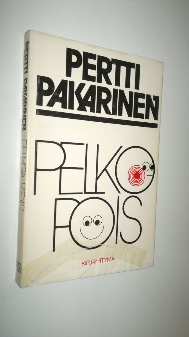 Pertti Pakarinen : Pelko pois