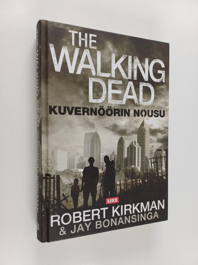 Robert Kirkman : The Walking Dead : kuvernöörin nousu