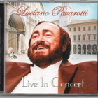 Luciano Pavarotti - Live in Concert - CD - pikkukuva 1