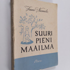 Tauno Nurmela : Suuri pieni maailma - pikkukuva 1