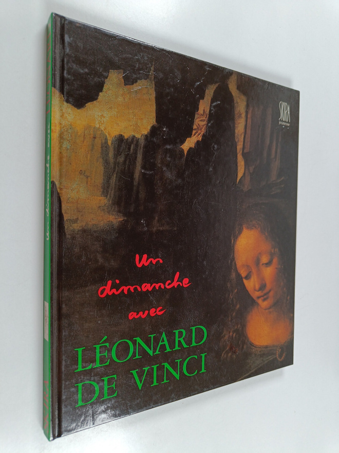Rosabianca Skira-Venturi : Un dimanche avec Leonard de Vinci