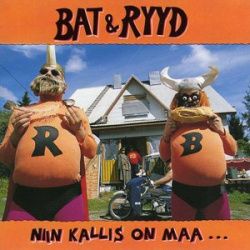 Bat & Ryyd - Niin Kallis On Maa... (CD)