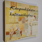 Kaupunkilaisten kulttuurikeskus : tarkastelussa Stoa, Mal... - pikkukuva 1