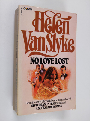 Helen Van Slyke : No Love Lost