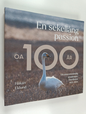 Håkan Eklund : En sekellång passion Om naturvetenskaplig ...